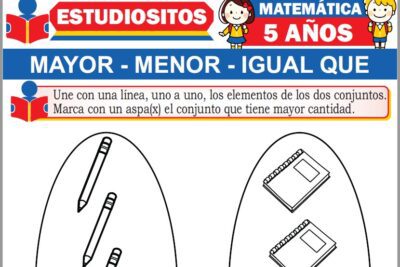 Ejercicios de Mayor, Menor e Igual Que para Niños de Cinco Años
