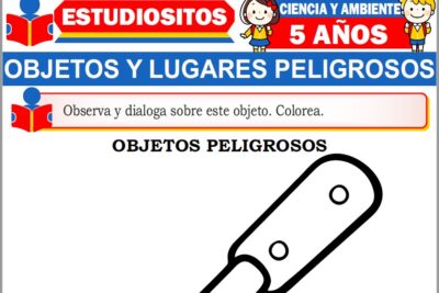 Ejercicios de Objetos y Lugares Peligrosos para Niños de Cinco Años