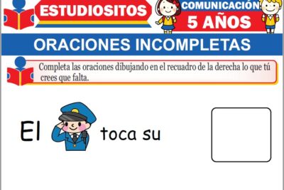 Ejercicios de Oraciones Incompletas para Niños de Cinco Años